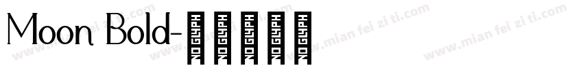 Moon Bold字体转换